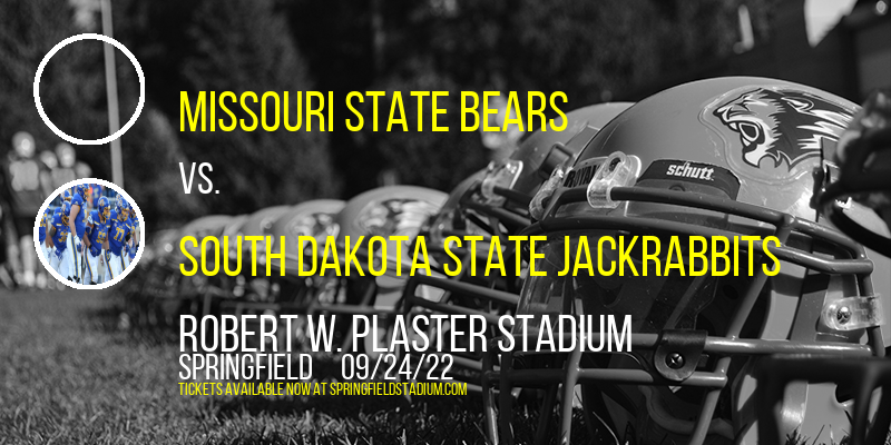 Missouri State Bears vs. South Dakota State Jackrabbits at Robert W. Plaster Stadium