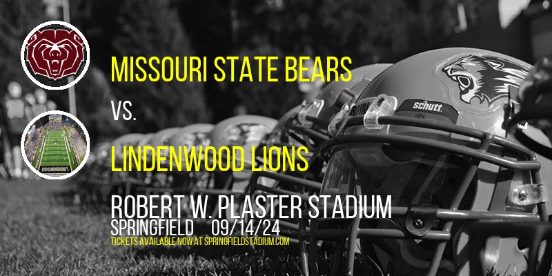 Missouri State Bears vs. Lindenwood Lions at Robert W. Plaster Stadium